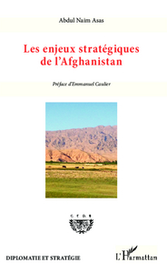 Image de Enjeux stratégiques de l'Afghanistan