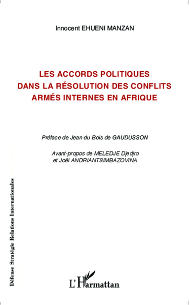 Image de Les accords politiques dans la résolution des conflits armés internes en Afrique