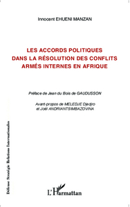 Image de Les accords politiques dans la résolution des conflits armés internes en Afrique