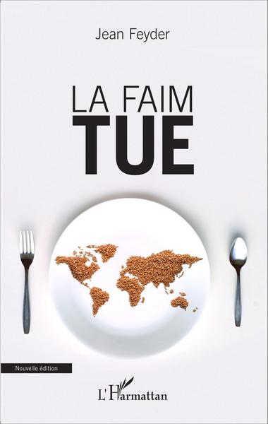 Picture of La faim tue