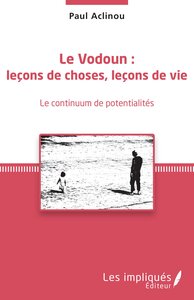Picture of Le Vodoun : leçons de choses, leçon de vie