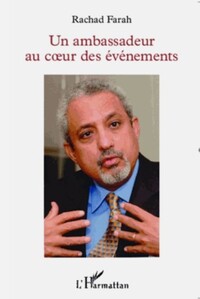 Image de Un ambassadeur au coeur des événements
