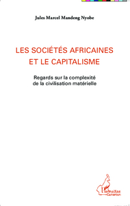 Image de Les sociétés africaines et le capitalisme