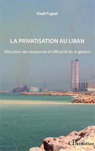 Picture of La privatisation au Liban