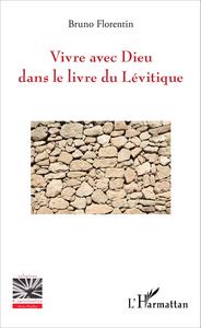 Picture of Vivre avec Dieu dans le livre du Lévitique