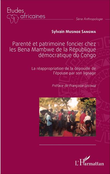 Picture of Parenté et patrimoine foncier chez les Bena Mambwe de la République démocratique du Congo