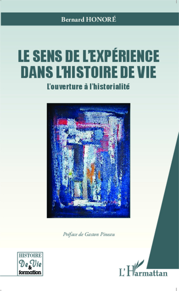 Picture of Le sens de l'expérience dans l'histoire de vie