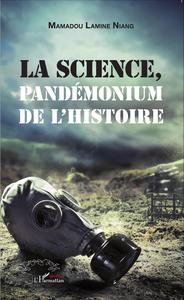Image de La science, pandémonium de l'histoire