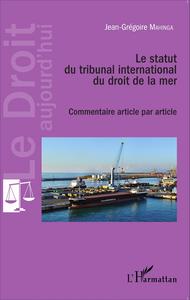 Image de Le statut du tribunal international du droit de la mer