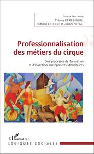 Picture of Professionnalisation des métiers du cirque