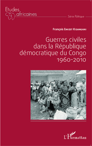 Picture of Guerres civiles dans la République démocratique du Congo : 1960-2010