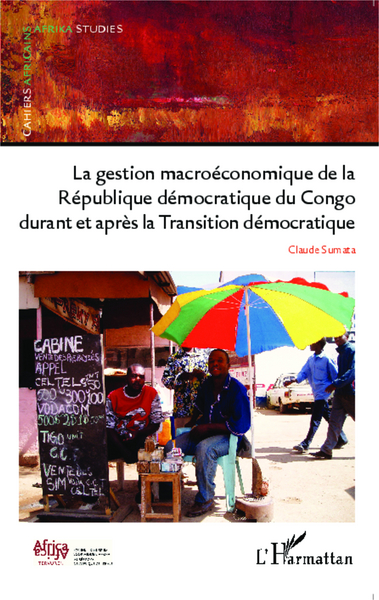 Image de La gestion macroéconomique de la République démocratique du Congo durant et après