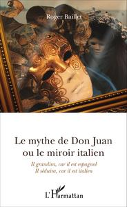 Picture of Le mythe de Don Juan ou le miroir italien