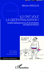 Image de Ils ont volé la décentralisation !