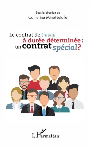 Image de Le contrat de travail à durée déterminée : un contrat spécial ?