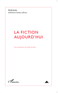 Picture of La fiction aujourd'hui