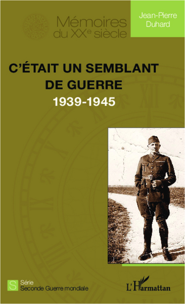 Image de C'était un semblant de guerre (1939-1945)
