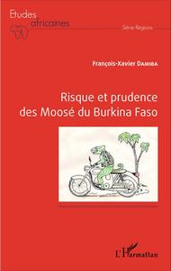 Picture of Risque et prudence des Moosé du Burkina Faso