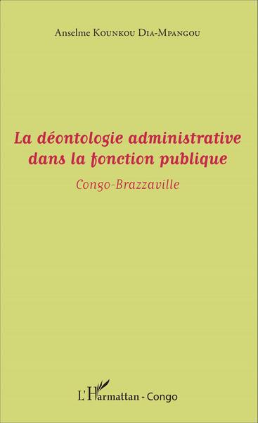 Image de La déontologie administrative dans la fonction publique
