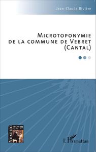 Picture of Microtoponymie de la commune de Vebret (Cantal)