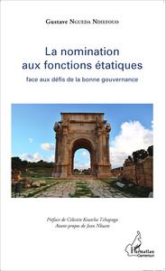 Picture of La nomination aux fonctions étatiques face aux défis de la bonne gouvernance