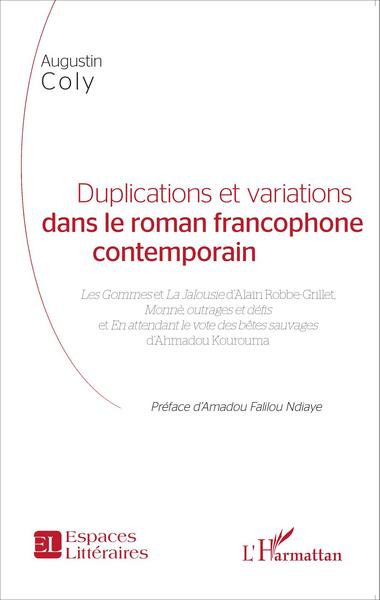 Picture of Duplications et variations dans le roman francophone contemporain