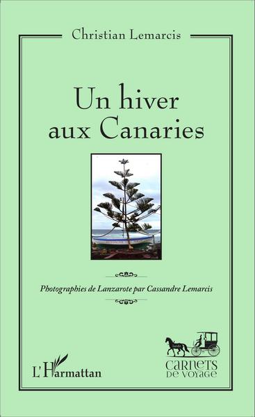 Picture of Un hiver aux Canaries