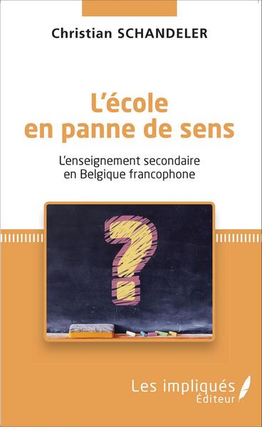 Image de L'école en panne de sens