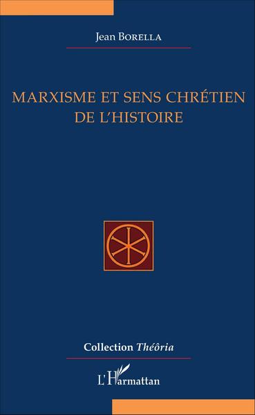 Picture of Marxisme et sens chrétien de l'Histoire