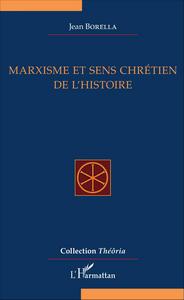 Picture of Marxisme et sens chrétien de l'Histoire