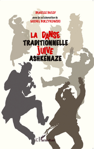 Picture of La danse traditionnelle juive ashkénaze