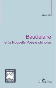 Picture of Baudelaire et la Nouvelle Poésie chinoise