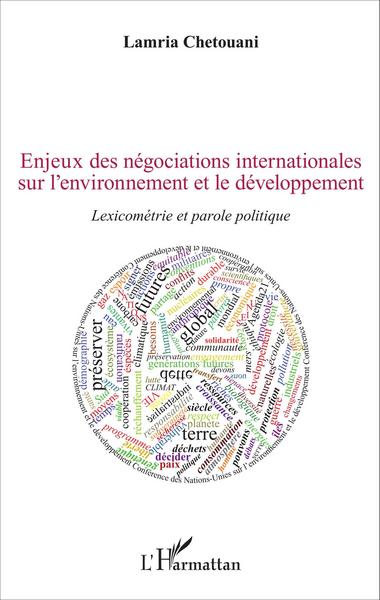 Image de Enjeux des négociations internationales sur l'environnement et le développement