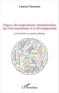 Image de Enjeux des négociations internationales sur l'environnement et le développement