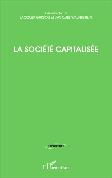 Picture of La société capitalisée