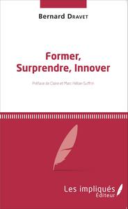 Picture of Former, Surprendre, Innover