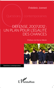 Image de Défense, 2007-2012 : un plan pour l'égalité des chances