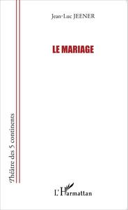 Image de Le Mariage