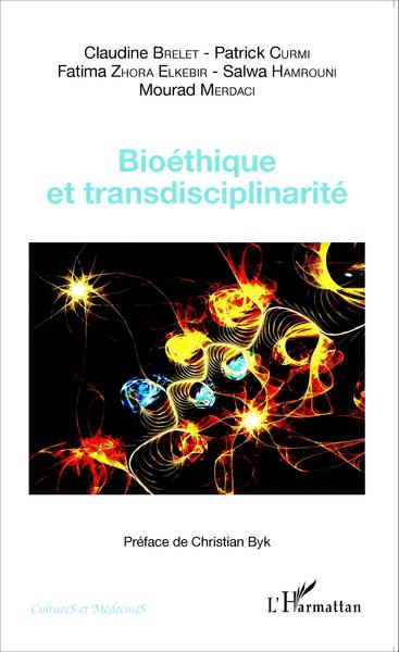 Picture of Bioéthique et transdisciplinarité