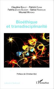 Picture of Bioéthique et transdisciplinarité