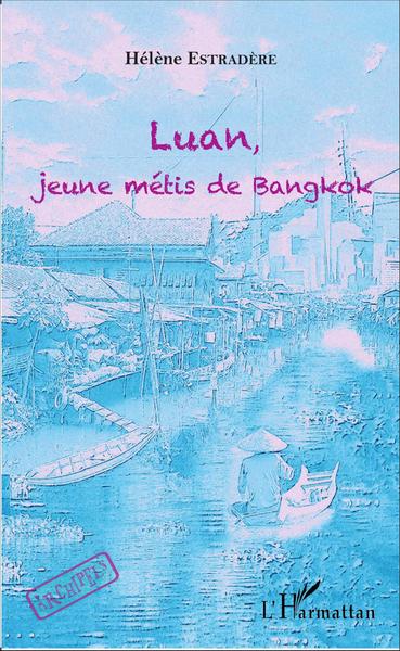 Picture of Luan, jeune métis de bangkok