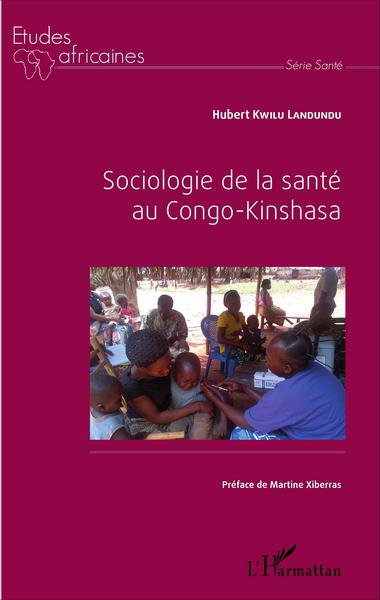 Picture of Sociologie de la santé au Congo-Kinshasa