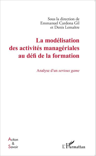 Picture of La modélisation des activités managériales au défi de la formation