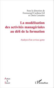 Picture of La modélisation des activités managériales au défi de la formation