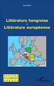 Picture of Littérature hongroise - littérature européenne