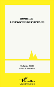 Picture of Homicide : les proches des victimes