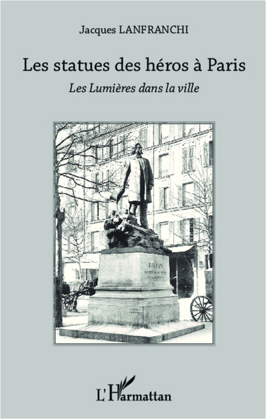 Image de Les statues des héros à Paris