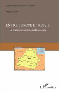 Image de Entre Europe et Russie