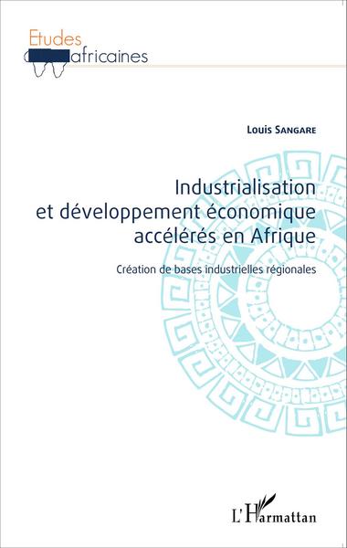 Picture of Industrialisation et développement économique accélérés en Afrique