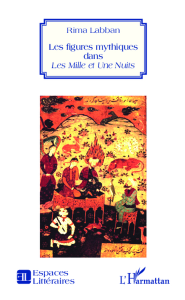 Image de Les figures mythiques dans Les Mille et Une Nuits